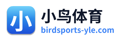 小鸟体育